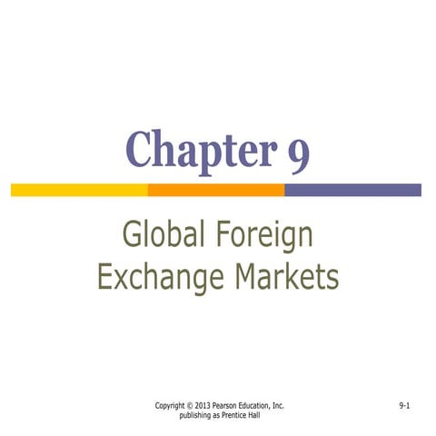 09 Global Foreign Exchange Markets