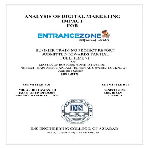 An analysis of Digital Marketing Impact For EntranceZone.com - Summer Interns...