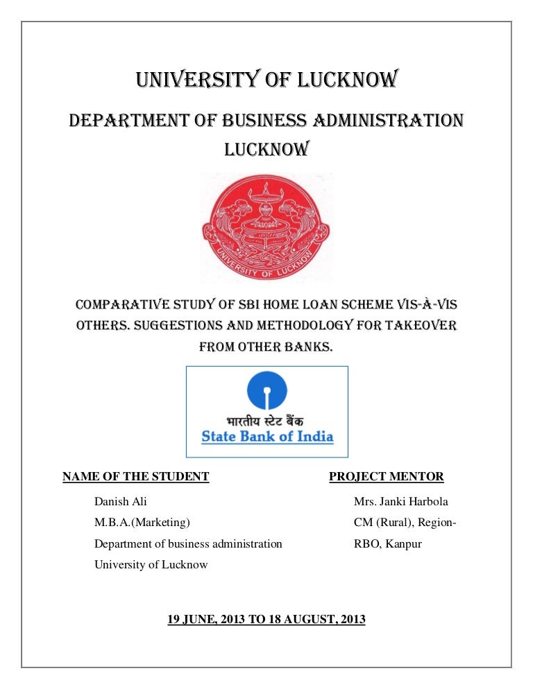state bank of india.(COMPARATIVE STUDY OF SBI HOME LOAN ...