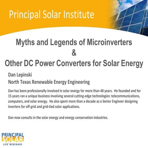 Myths and Legends of Microinverters and Other DC Power Converters for Solar E...