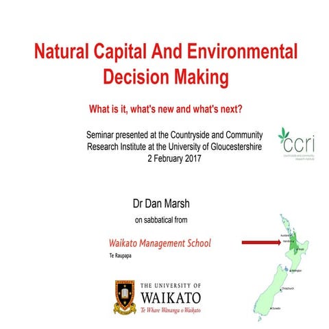 Natural Capital and Environmental Decision Making