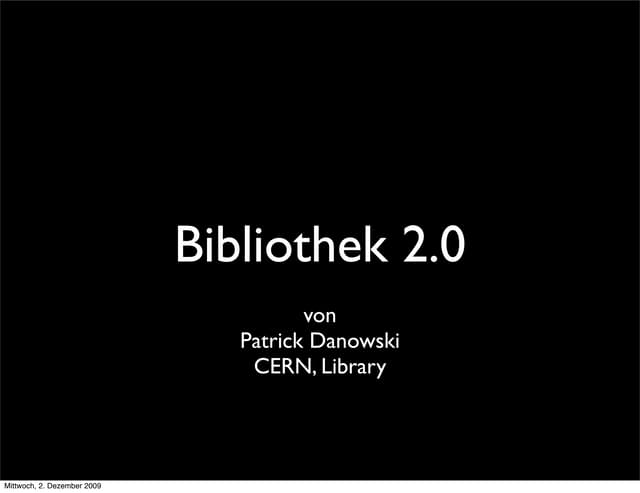 Spass mit der Bibliothek 2.0