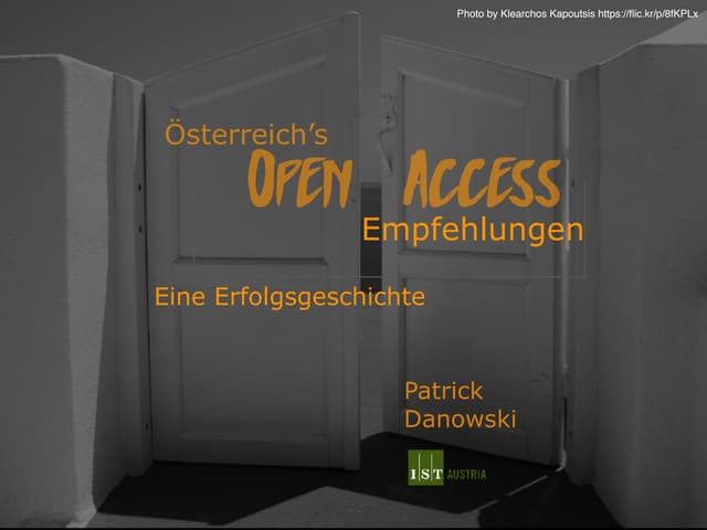 Österreichs Open Access Empfehlungen - Eine Erfolgsgeschichte