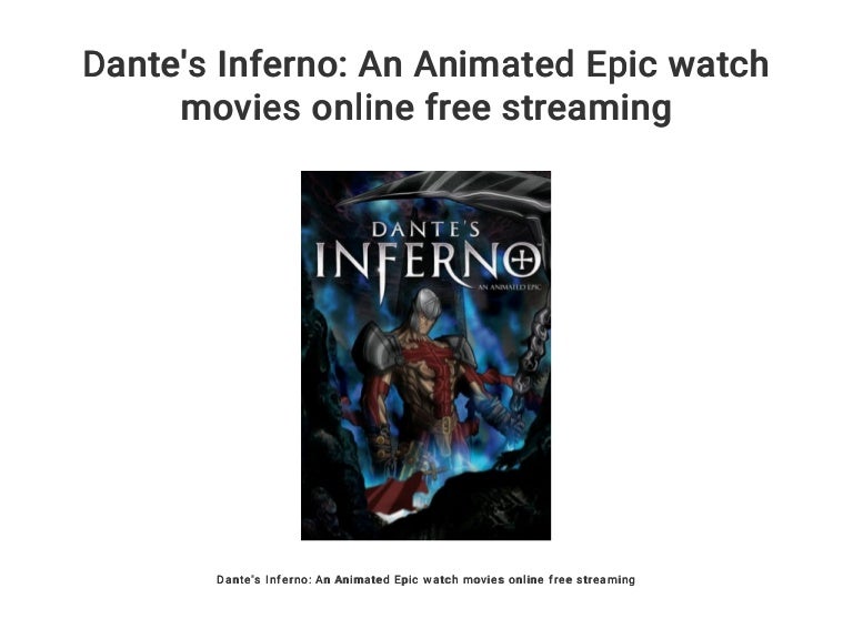 Dante's Inferno: An Animated Epic watch movies online free streaming
