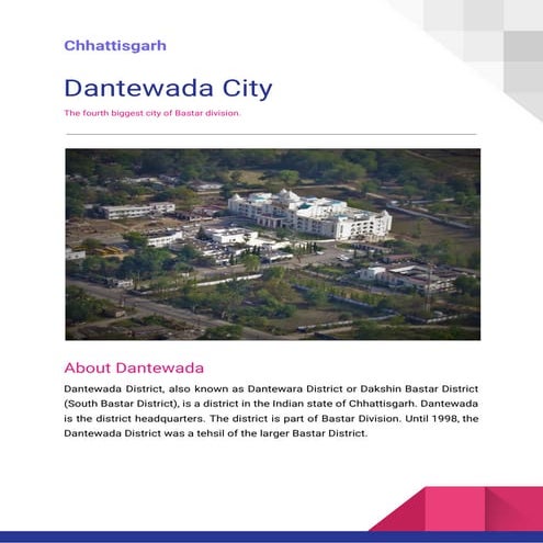 Dantewada history, climate, festival, etc