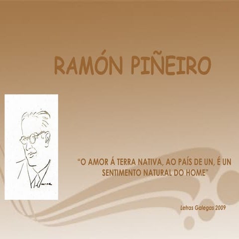 Ramón Piñeiro. Letras galegas 2009