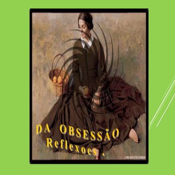 Obsessão conceitos causas e graus | PPTX