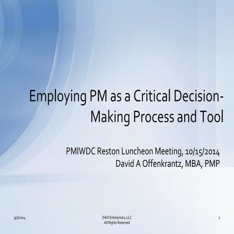David Offenkrantz presents Employing PM as a Critical Decision Making Tool 15...