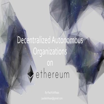DAOs on Ethereum: The Future of Venture Finance