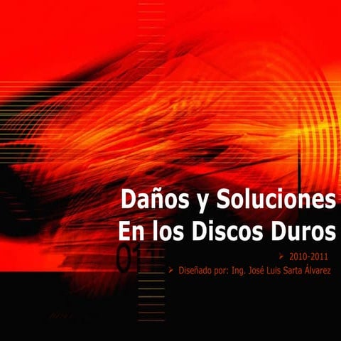 Daños y soluciones en los discos duros