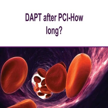 Dapt after pci  how long SEPT 2016