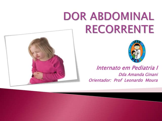 Dor Abdominal Recorrente (DAR) 