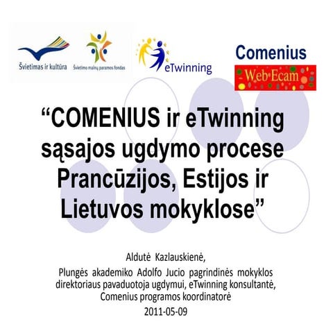 Comenius ir eTwinning sąsajos ugdymo procese 