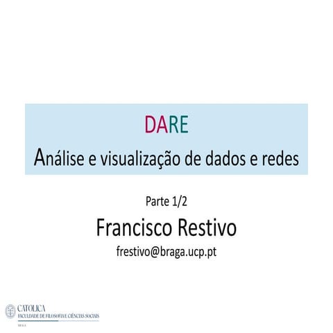 DARE - Análise e visualização de dados e redes,  pt.1