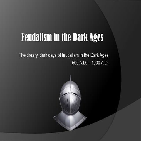 Dark ages PowerPoint By Annly Perez