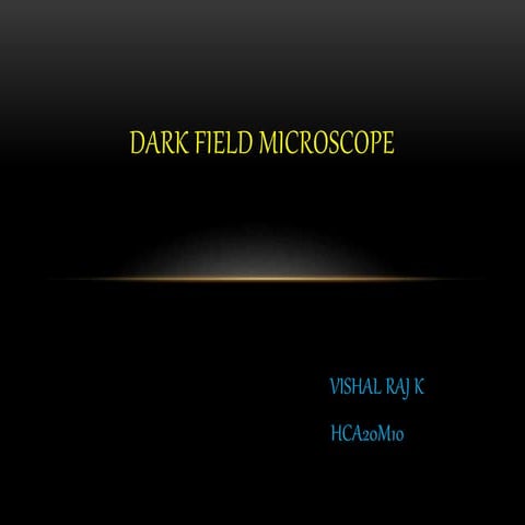 Dark field microscope