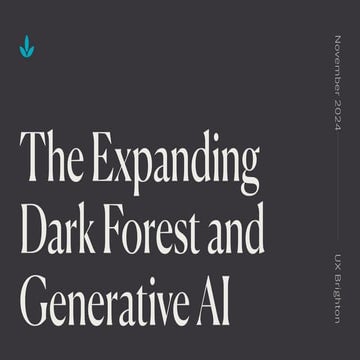 The Expanding Dark Forest and Generative AI – Maggie Appleton
