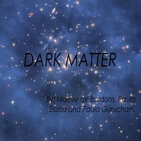 Dark matter