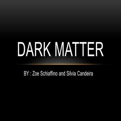 Dark matter