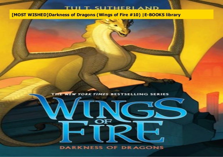 [NEW RELEASES]Darkness of Dragons (Wings of Fire 10) EBOOKS library