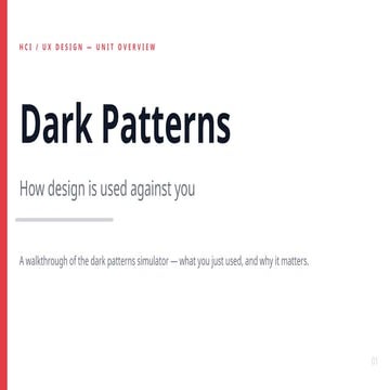 Understanding Dark Patterns in UX Design: Ethics and Impact | PPTX