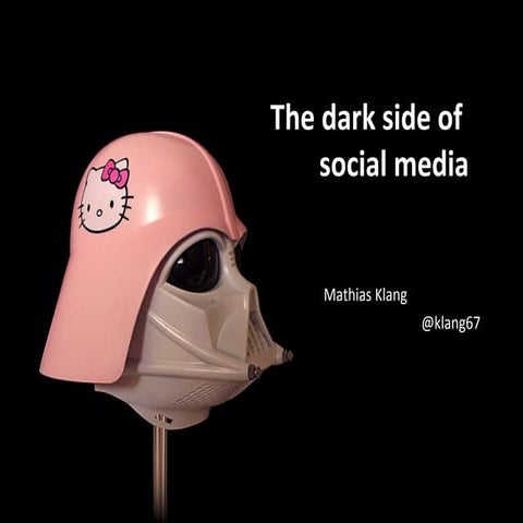 The dark side of social media