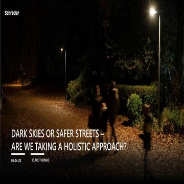 ILP Ireland webinar: Dark Skies or Safer Streets – are we taking a holistic a...