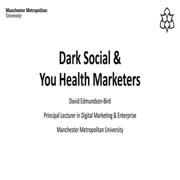 Dark Social and Health Marketing