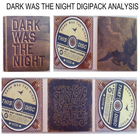 Dark was the night digipack