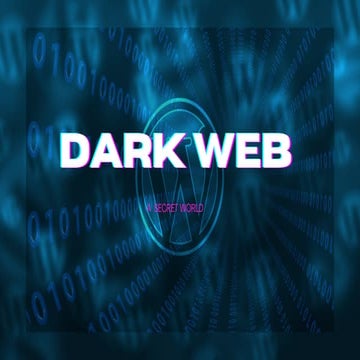 ABOUT DARK WEB 