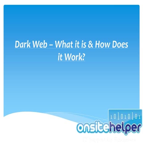 Dark Web What it is & How Does it Work