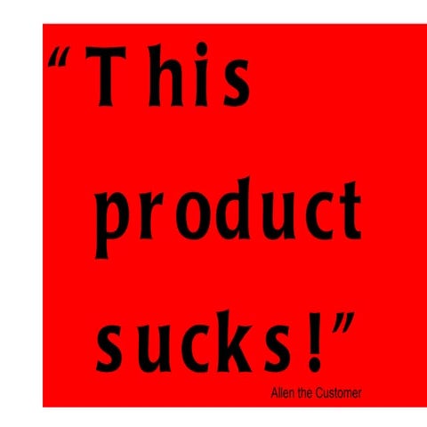 This Product Sucks: The Business Impacts of User Experience Breakdowns