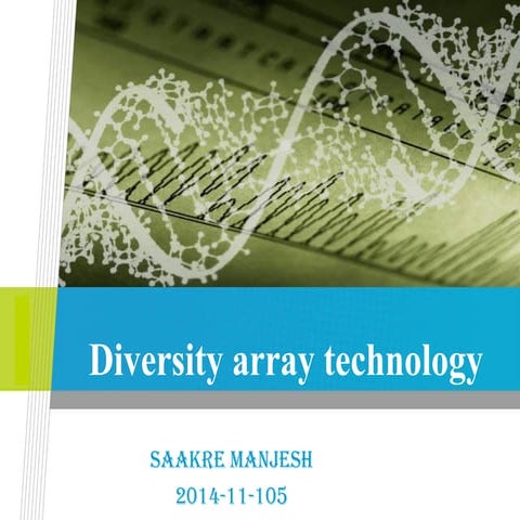 Diversity Array technology