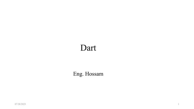 introduction to dart --- Section one .pptx