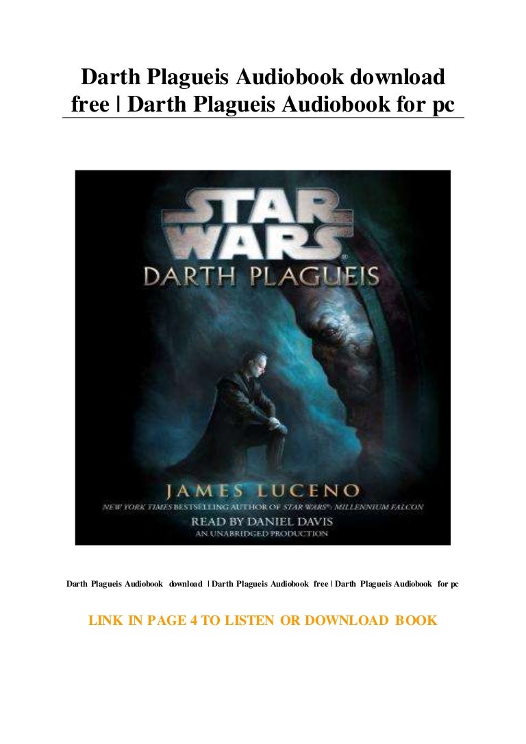 Darth Plagueis Audiobook Download Free Darth Plagueis Audiobook For