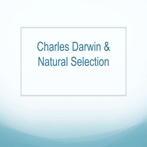 Darwin & natural selection 