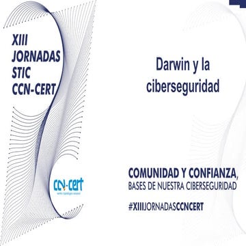 Ingenia en #XIIIJORNADASCCNCERT: Darwin y la ciberseguridad