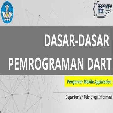 belajar bahasa pemrograman Dart level dasar | PPTX