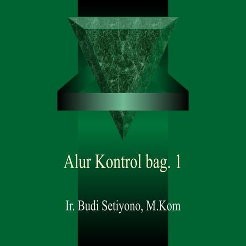 Dasar dasar algoritma - 3  kontrol-1