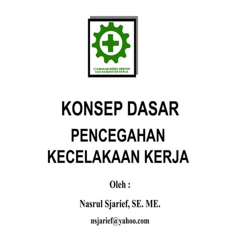 Dasar-Dasar Keselamatan dan kesehatan Kerja.pdf
