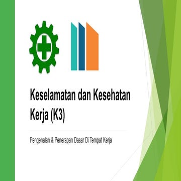 Dasar-Dasar Keselamatan dan Kesehatan Kerja (K3).pptx