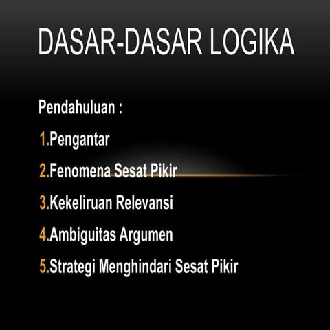 DASAR-DASAR LOGIKA KOM BAB I LANJUTAN.pptx
