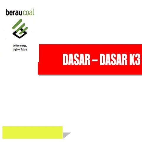 training materi pelatihan  dasar dasar-k3.ppt