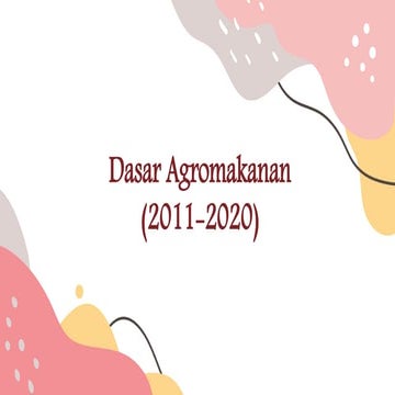 Dasar agromakanan (2011-2020)