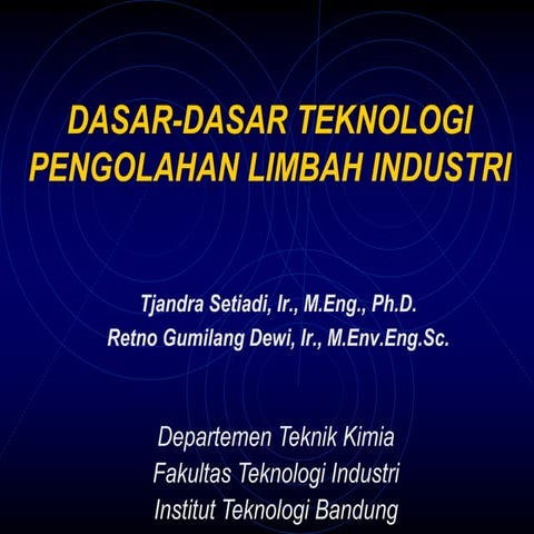 DASAR_DASAR_TEKNOLOGI_PENGOLAHAN_LIMBAH.ppt