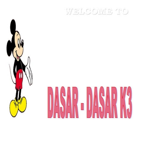 Dasar k3