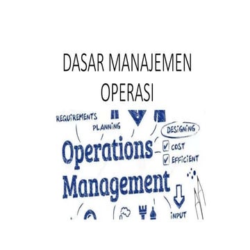 Pertemuan 3 : Manajemen Operasional (Manajemen Operasi dan Desain ...