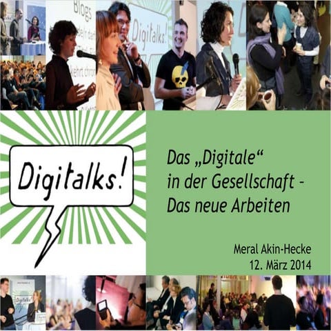 Das neue Arbeiten - Das Digitale in der Gesellschaft