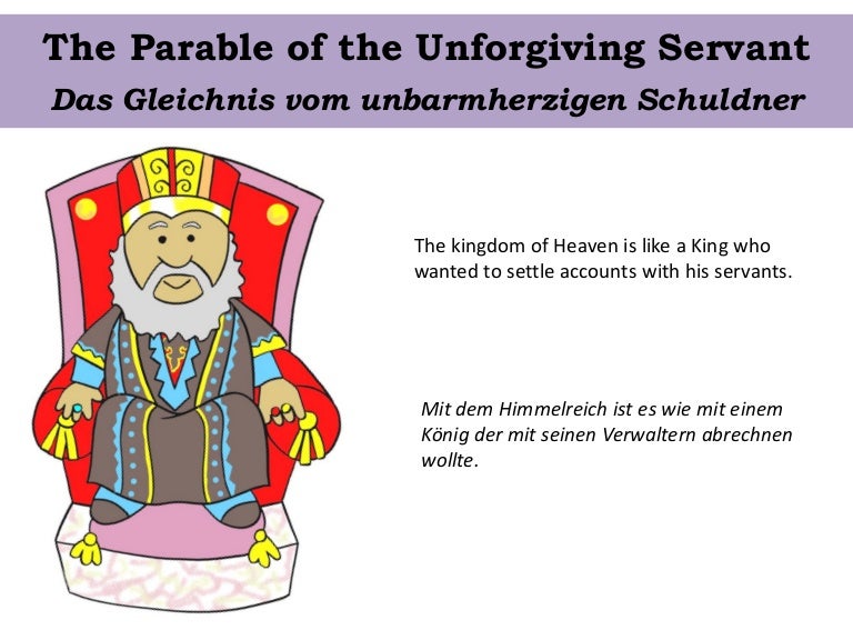 Das gleichnis vom unbarmherzigen schuldner The Parable of the Unfor…