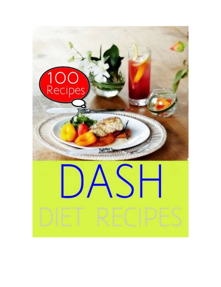 DASH Diet 100 Recipes